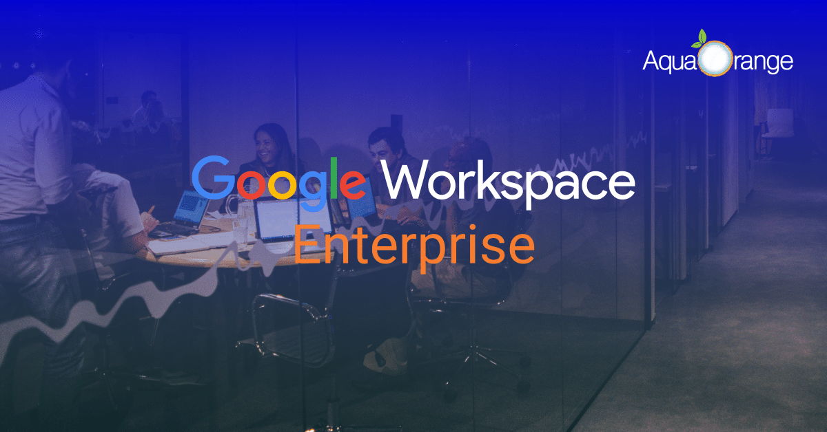 12 google workspace enterprise